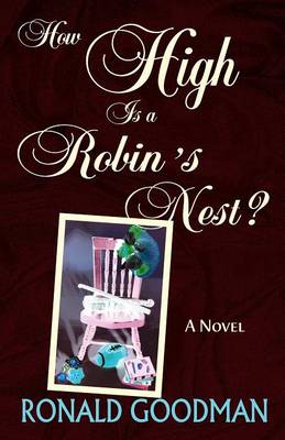 How High is a Robin's Nest?
