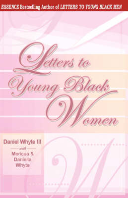 Letters to Young Black Women