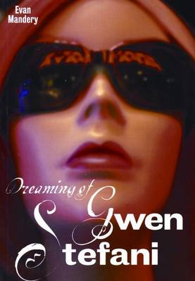 Dreaming Of Gwen Stefani