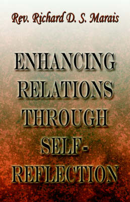 Enhancing Relations Through Self-Reflection