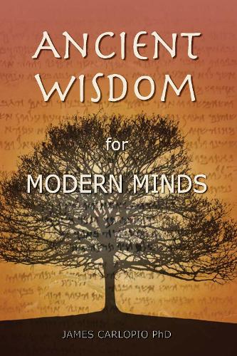Ancient Wisdom for Modern Minds