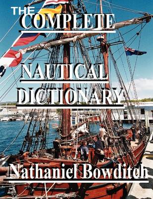 The Complete Nautical Dictionary
