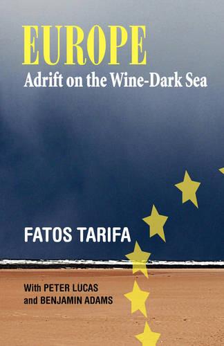 Europe Adrift on the Wine-Dark Sea