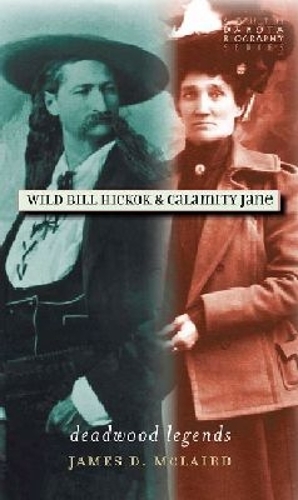 Wild Bill Hickok and Calamity Jane
