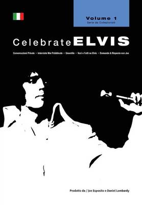 Celebrate Elvis, Volume 1