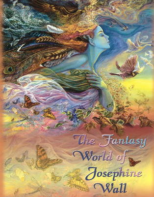 The Fantasy World of Josephine Wall