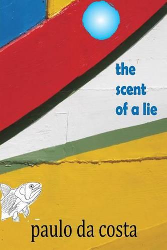 The Scent of a Lie
