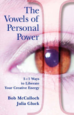 The Vowels of Personal Power