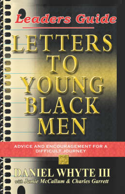 Letters to Young Black Men Study Guide