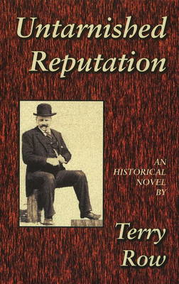 Untarnished Reputation