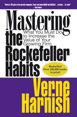 Mastering the Rockefeller Habits
