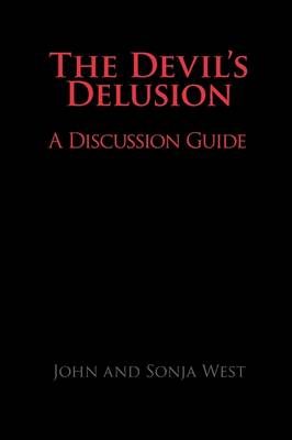 The Devil's Delusion, A Discussion Guide