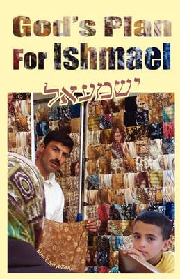 God's Plan For Ishmael