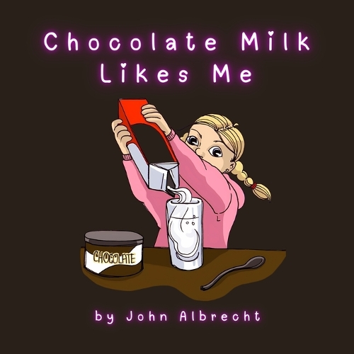 Chocolate Milk Likes Me
