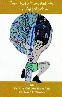 The Artist as Activist in Appalachia