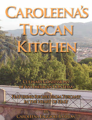 Caroleena's Tuscan Kitchen