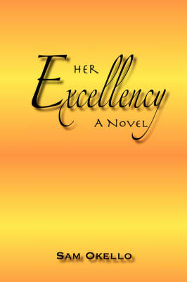 Her Excellency