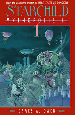 Starchild: Mythopolis II v. 1