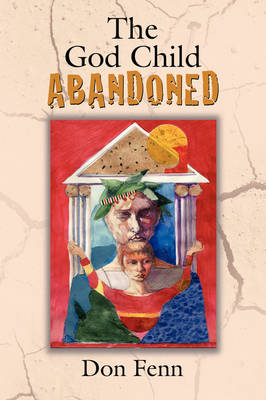 The God Child-Abandoned