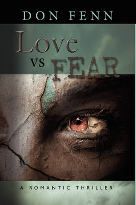 Love Vs. Fear