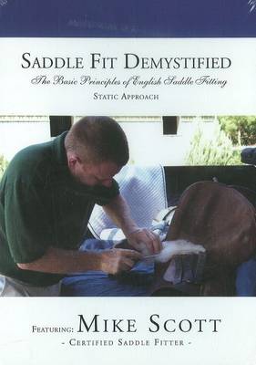 Saddle Fit Demystified