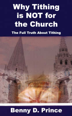 Why Tithing Is Not for the Church