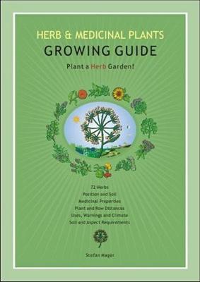 Herb & Medicinal Plants Growing Guide