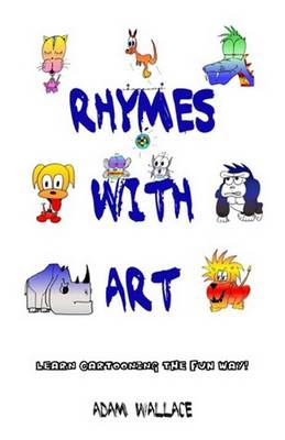 Rhymes With Art - Learn Cartooning the Fun Way
