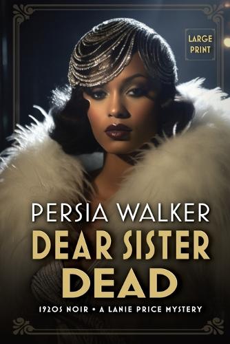 Dear Sister Dead