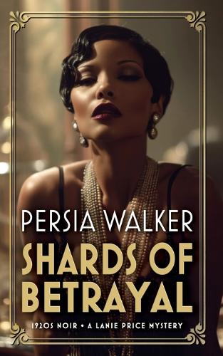 Shards of Betrayal