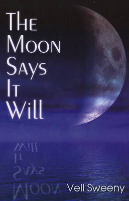 The Moon Says it Will