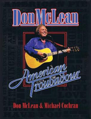 Don McLean: American Troubadour