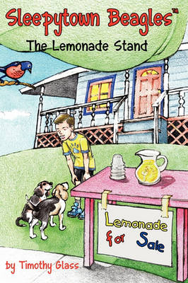 Sleepytown Beagles, the Lemonade Stand