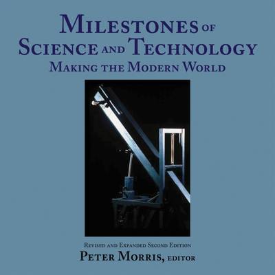 Milestones of Science and Technology