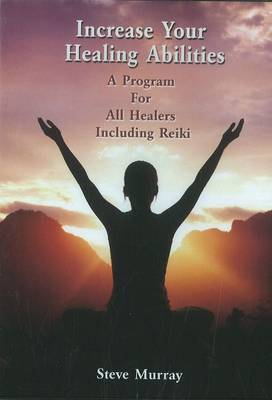 Increase Your Healing Abilities