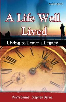 A Life Well Lived
