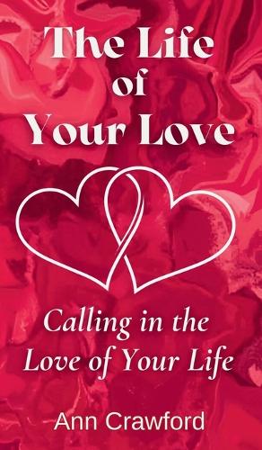 The Life of Your Love