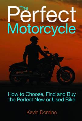 The Perfect Motorcyle