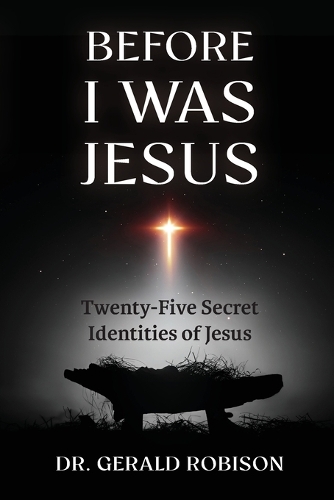 Before I Was Jesus