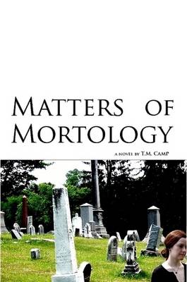 Matters of Mortology