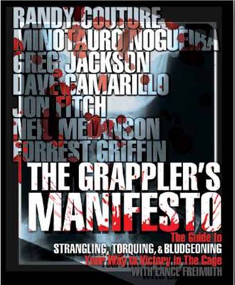 The Grappler's Manifesto