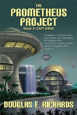 Prometheus Project: Captured