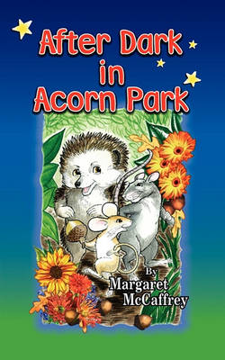 After Dark in Acorn Park