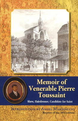 Memoir of Pierre Toussaint