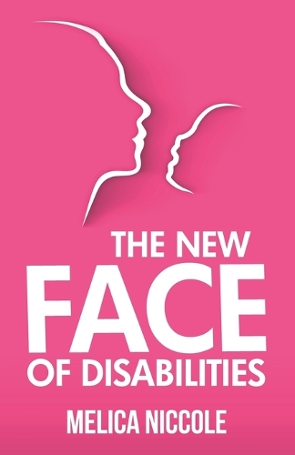 The New Face of Disabilities
