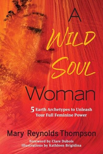 A Wild Soul Woman