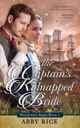 The Captain's Kidnapped Bride