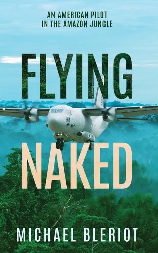 Flying Naked