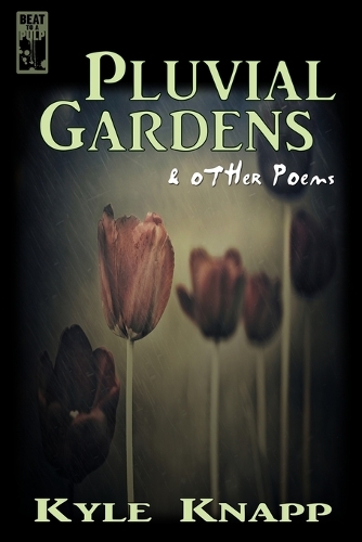 Pluvial Gardens