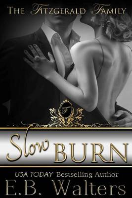 Slow Burn